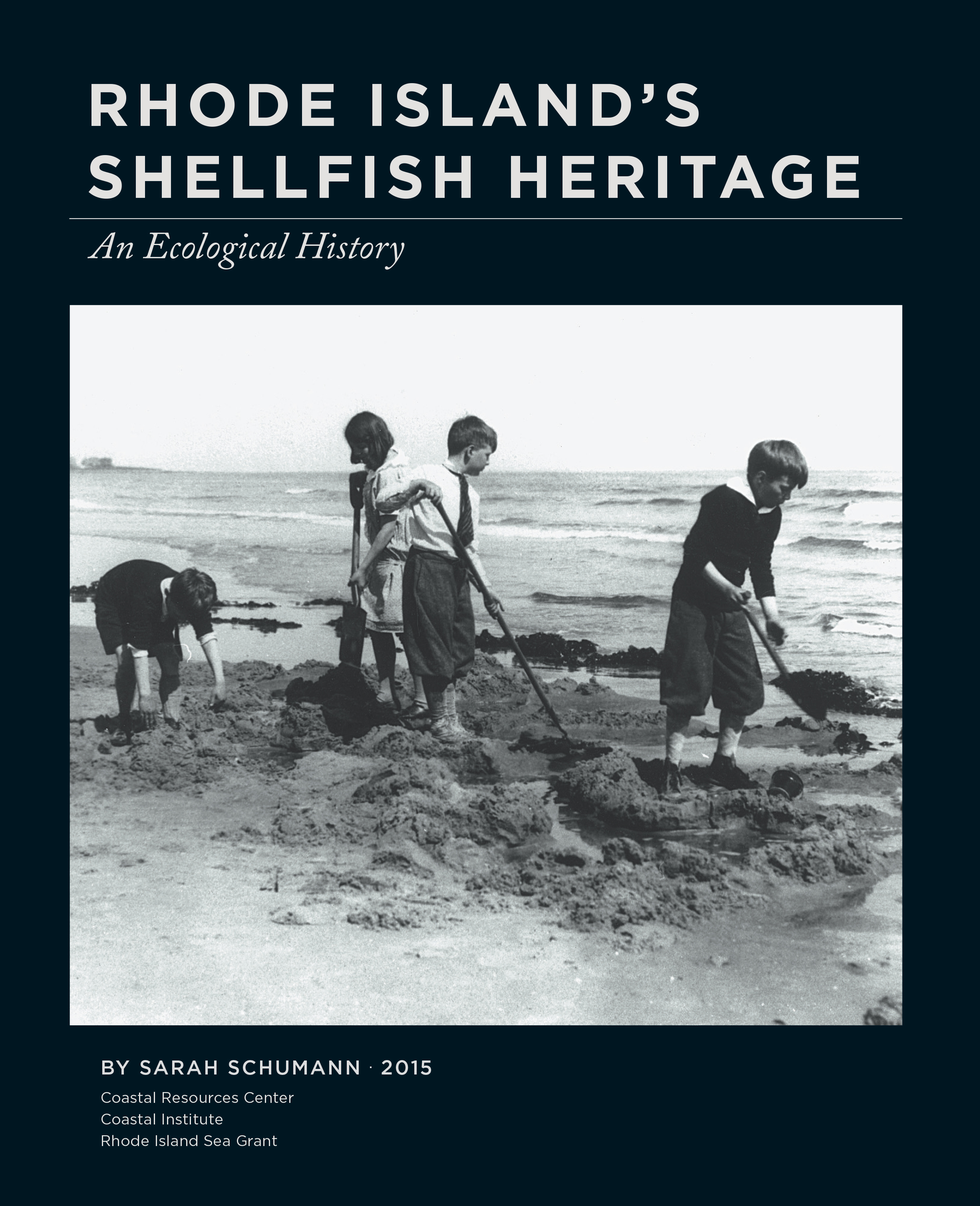 Rhode Island's Shellfish Heritage: An Ecological History